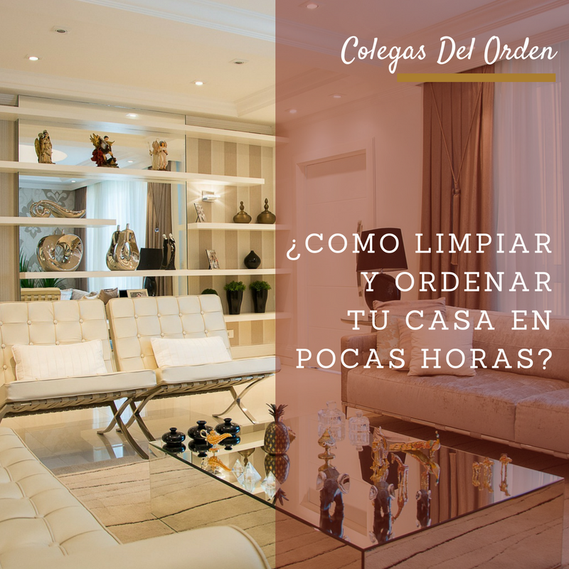 ¿Cómo limpiar y ordenar tu casa en pocas horas?